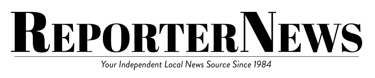 Reporter News, Your Independent Local News Source Since 1984